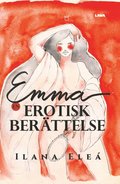 Emma : en erotisk berättelse