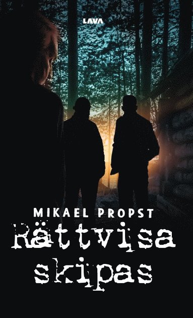 Mikael Propst Rättvisa skipas