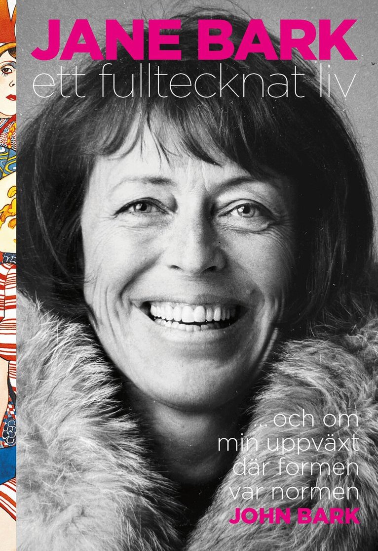John Bark - Jane Bark : ett fulltecknat liv, Inbunden