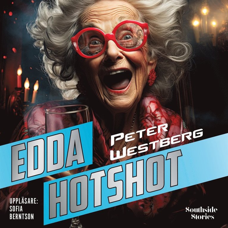 Peter Westberg - Edda Hotshot, Ljudbok