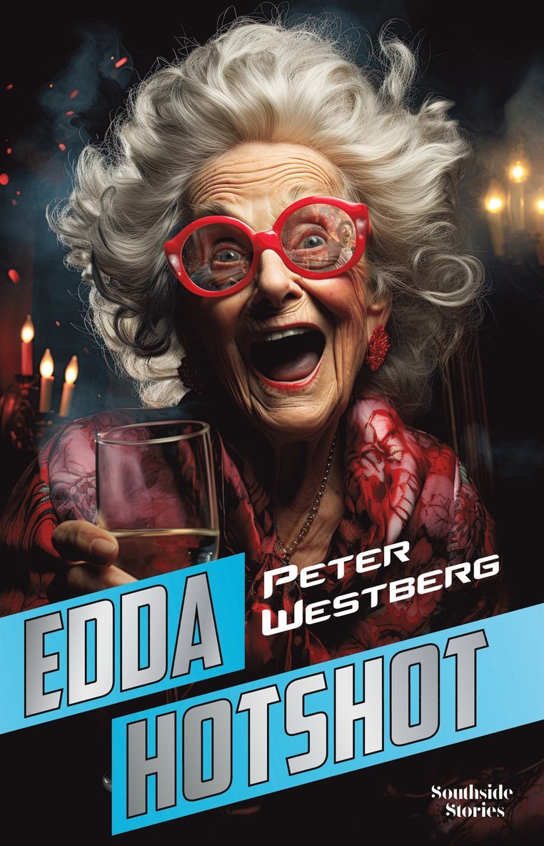 Peter Westberg - Edda Hotshot, E-bok