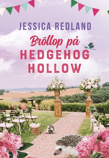 Jessica Redland Bröllop på Hedgehog Hollow