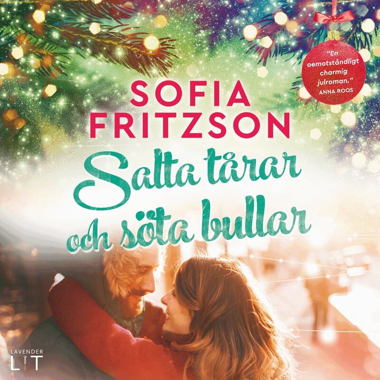 Sofia Fritzson - Salta tårar och söta bullar, Ljudbok