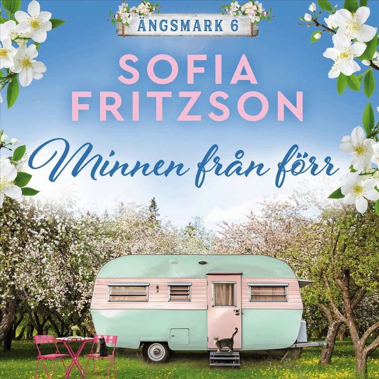 Sofia Fritzson - Minnen från förr, Ljudbok