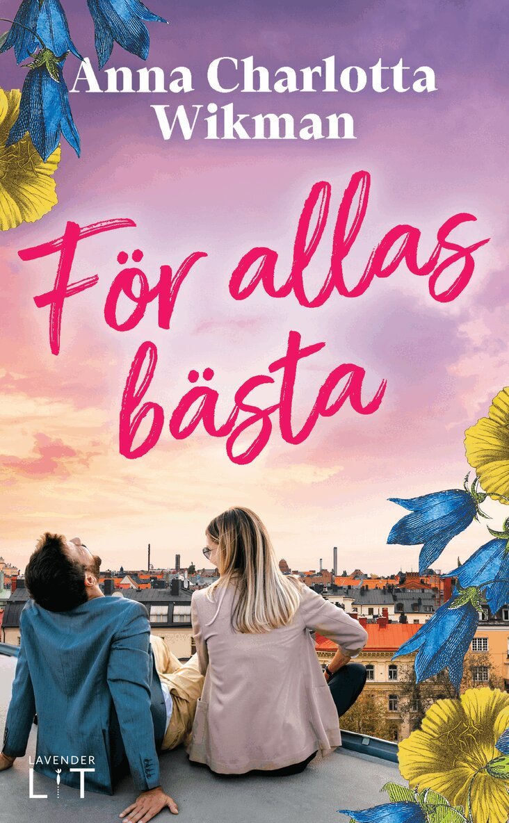 Anna Charlotta Wikman - För allas bästa, Pocket