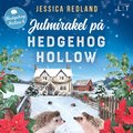 Julmirakel p Hedgehog Hollow
