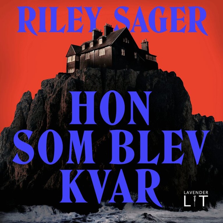 Riley Sager - Hon som blev kvar, Ljudbok