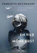 En vild mrk kust