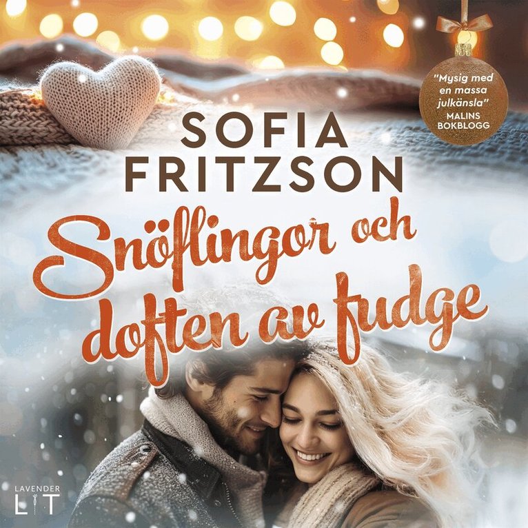 Sofia Fritzson - Snöflingor och doften av fudge, Ljudbok