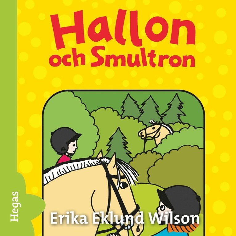 Erika Wilson Ekström - Hallon och Smultron, Ljudbok