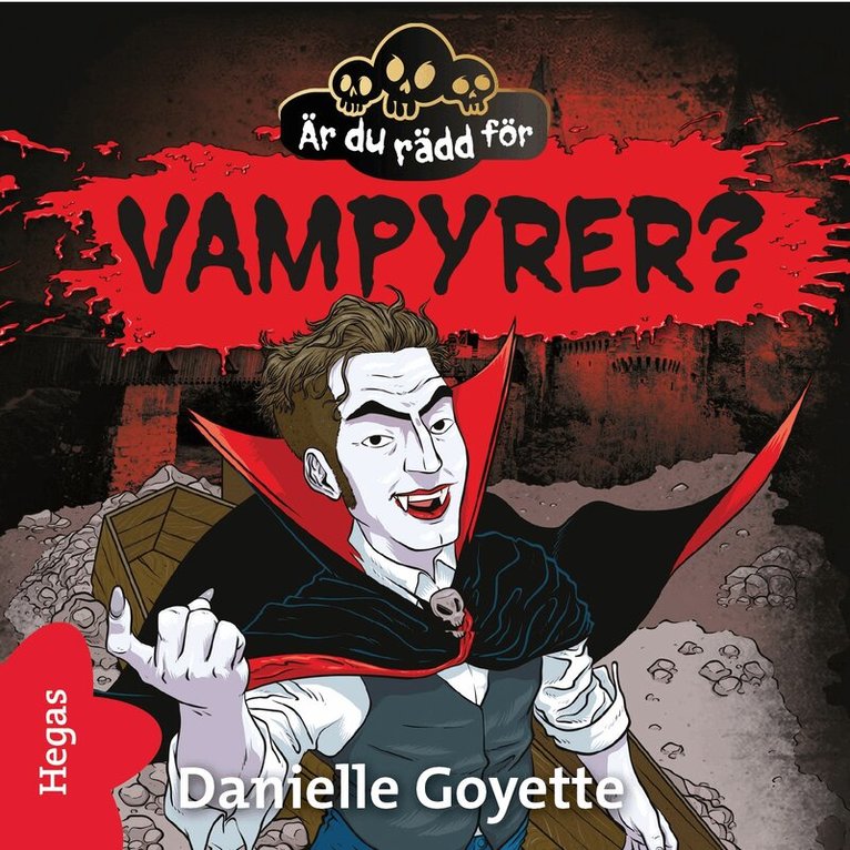 Danielle Goyette - Är du rädd för vampyrer?, Ljudbok. Tillgänglighet: Lägg i varukorg