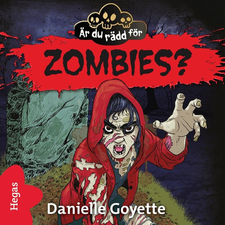 Danielle Goyette - Är du rädd för Zombies?, Ljudbok. Tillgänglighet: Lägg i varukorg