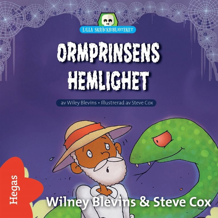 Wiley Blevins - Ormprinsens hemlighet, Ljudbok