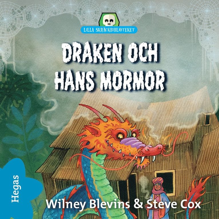 Wiley Blevins - Draken och hans mormor, Ljudbok