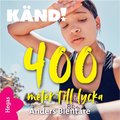 400 meter till lycka