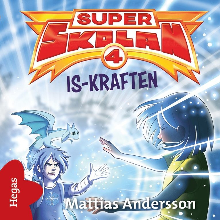 Mattias Andersson - Is-kraften, Ljudbok