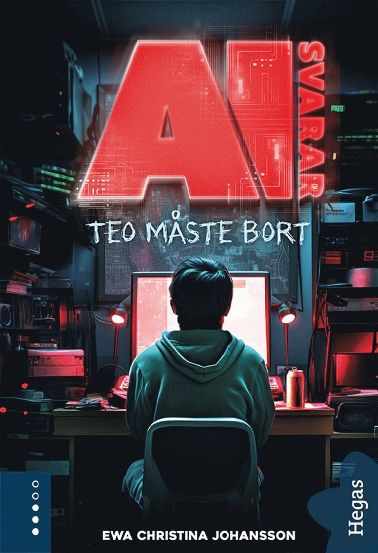 Ewa Christina Johansson - Teo måste bort, E-bok