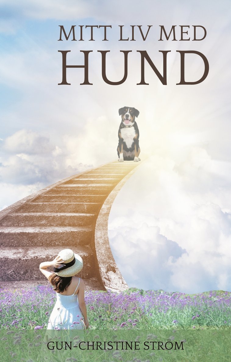 Gun-Christine Ström - Mitt liv med hund, E-bok
