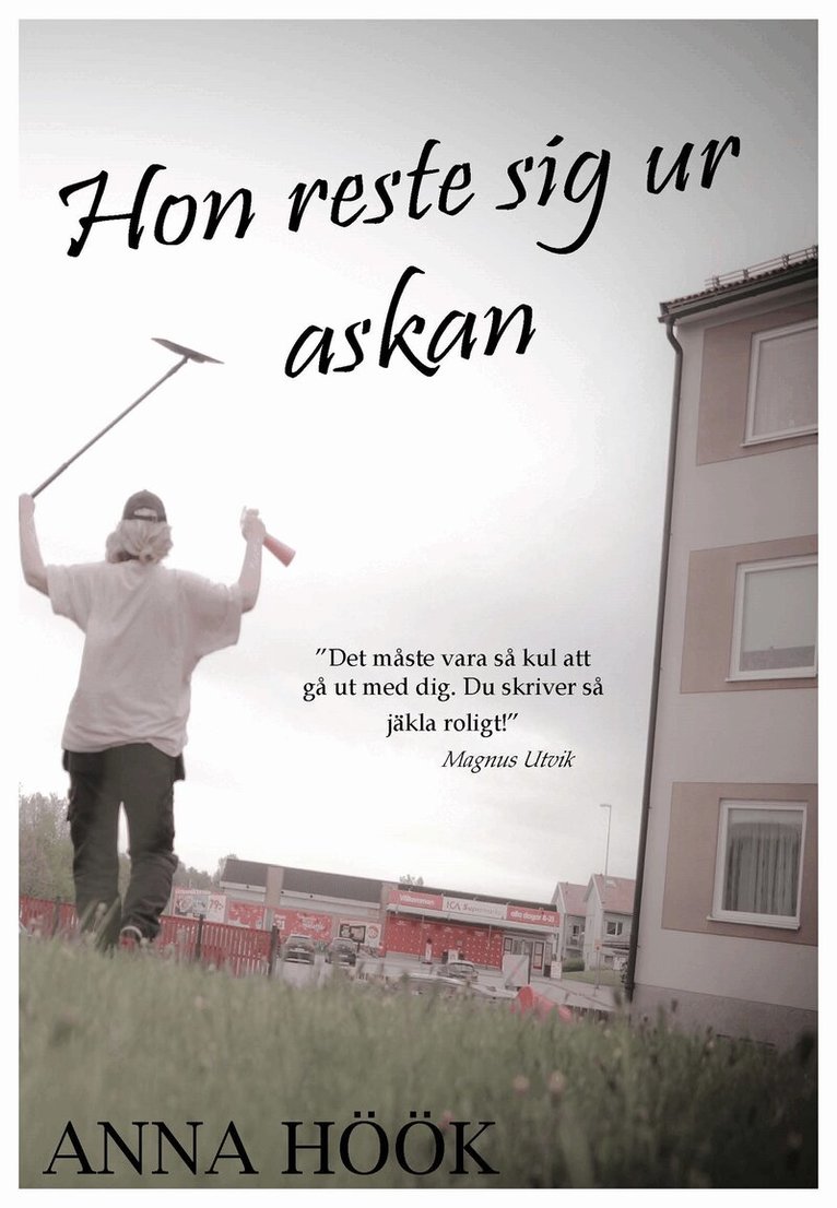Anna Höök - Hon reste sig ur askan, E-bok. Tillgänglighet: Lägg i varukorg