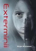 Exterminii - teruppbyggnaden