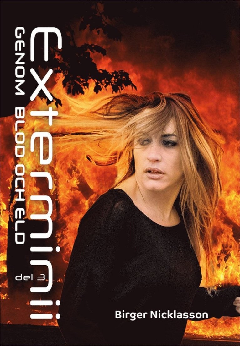 Birger Nicklasson - Exterminii - Genom blod och eld, E-bok
