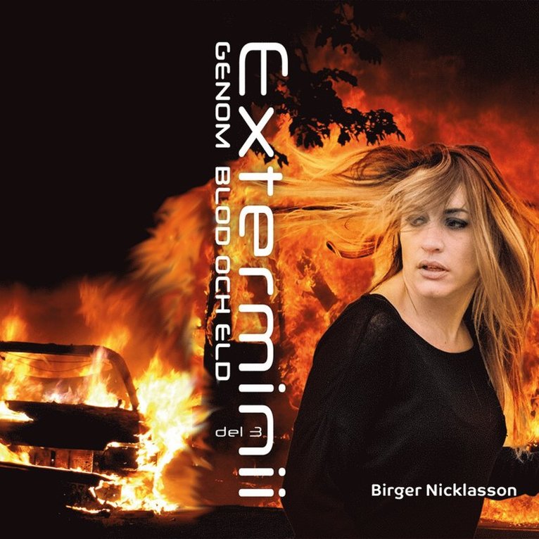 Birger Nicklasson - Exterminii - Genom blod och eld, Ljudbok