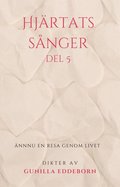 Hjrtats snger: nnnu en Resa genom Livet 