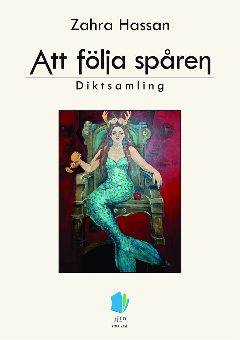 Zahra Hassan - Att följa spåren, Häftad