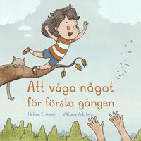 Att vga ngot fr frsta gngen