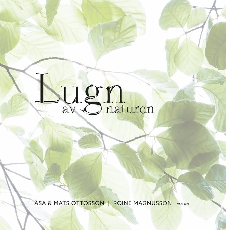 Åsa Ottosson, Mats Ottosson - Lugn av naturen, E-bok