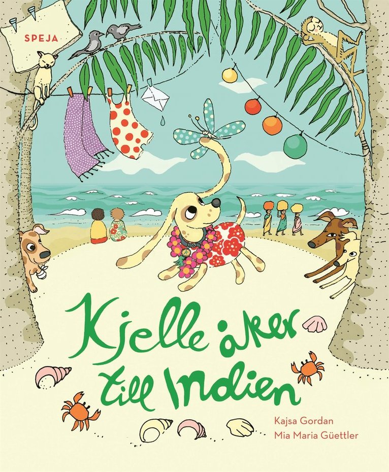 Kajsa Gordan - Kjelle åker till Indien, E-bok