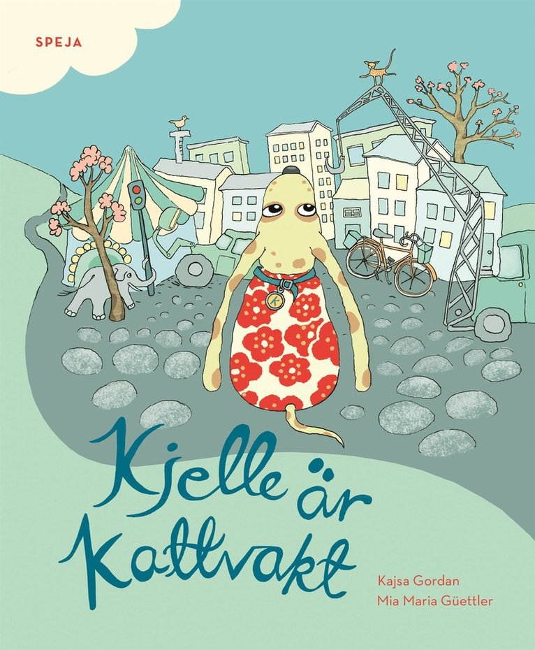 Kajsa Gordan - Kjelle är kattvakt, E-bok