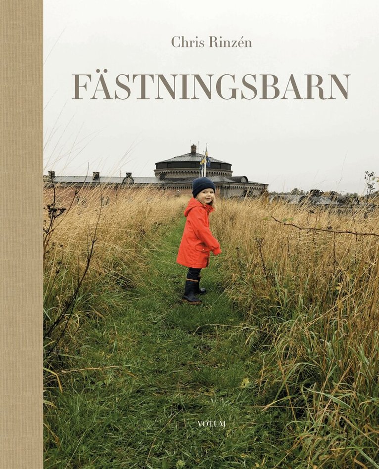 Chris Rinzén - Fästningsbarn, Inbunden