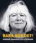 Bara gr det!