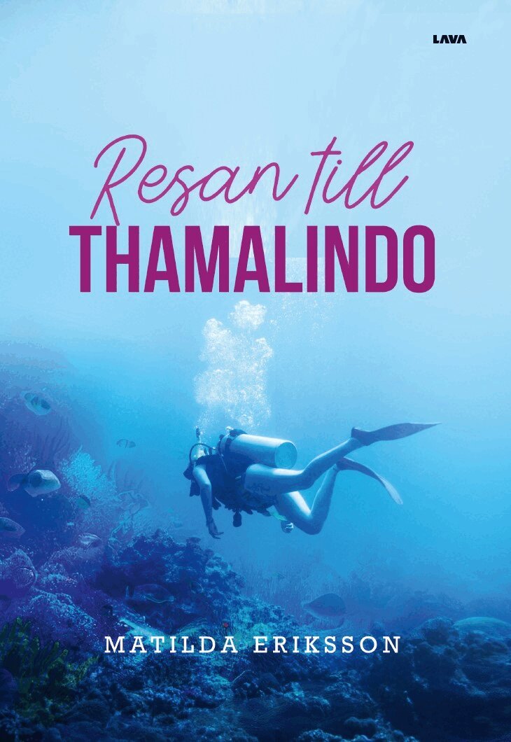 Matilda Eriksson - Resan till Thamalindo, Häftad