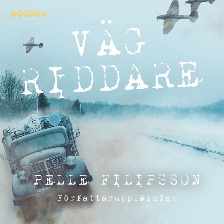 Pelle Filipsson - Vägriddare, Ljudbok