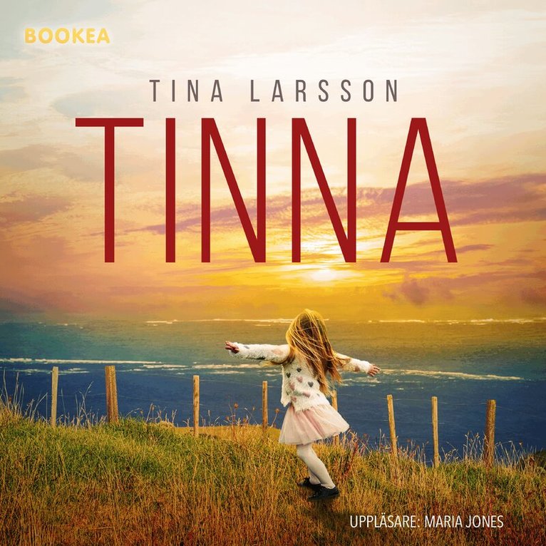 Tina Larsson - Tinna, Ljudbok