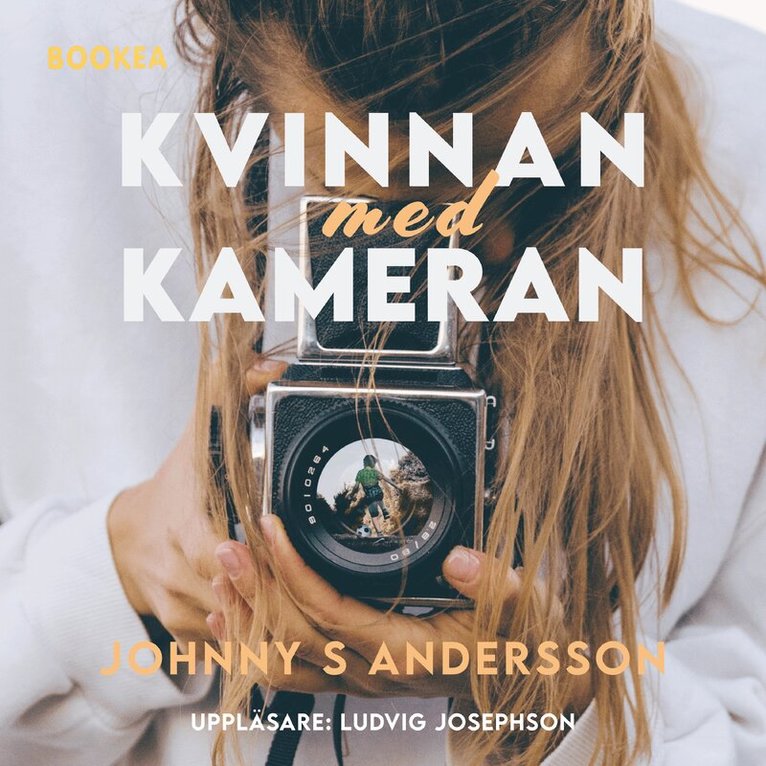 Johnny S. Andersson - Kvinnan med kameran, Ljudbok. Tillgänglighet: Lägg i varukorg