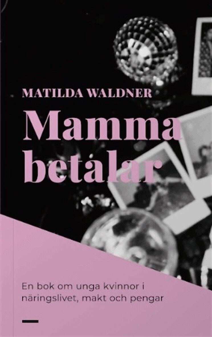 Matilda Waldner - Mamma betalar, E-bok. Tillgänglighet: Lägg i varukorg
