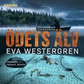 Ödets älv: en Västerbottensroman