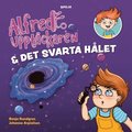 Alfred Upptckaren och det svarta hlet
