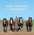 Med t�mmar i h�nderna