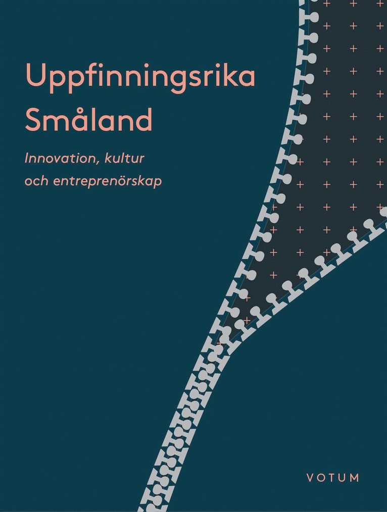 Peter Aronsson, Cecilia Davidsson - Uppfinningsrika Småland, E-bok