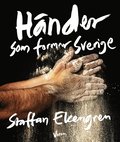 H�nder som formar Sverige