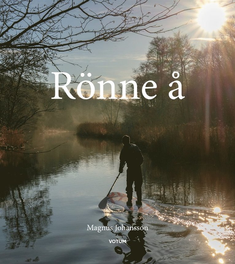 Magnus Johansson - Rönne å, E-bok