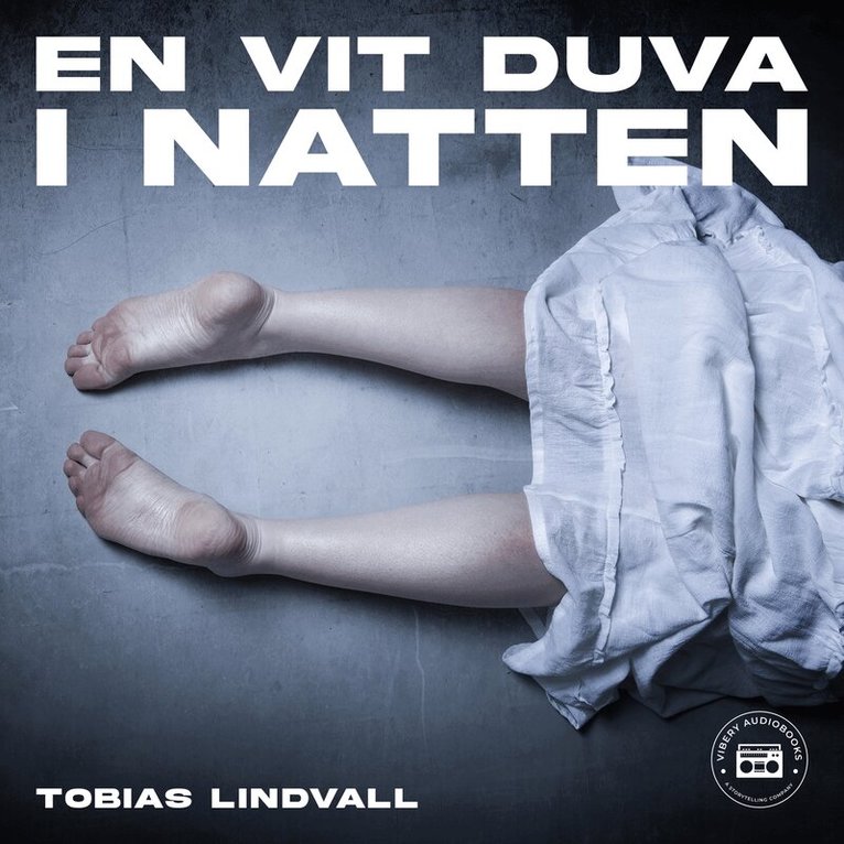 Tobias Lindvall - En vit duva i natten, Ljudbok. Tillgänglighet: Lägg i varukorg