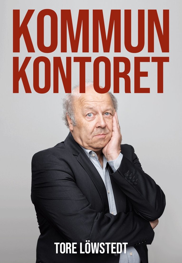 Tore Löwstedt - Kommunkontoret, Häftad