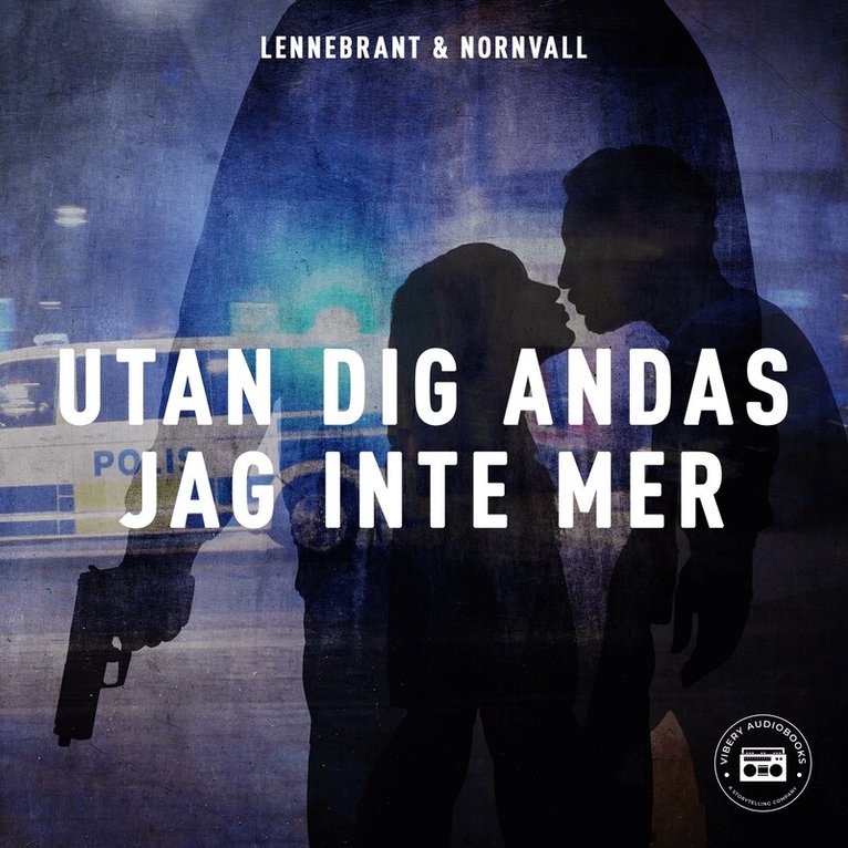 Angelica Lennebrant, Susanne Nornvall - Utan dig andas jag inte mer, Ljudbok
