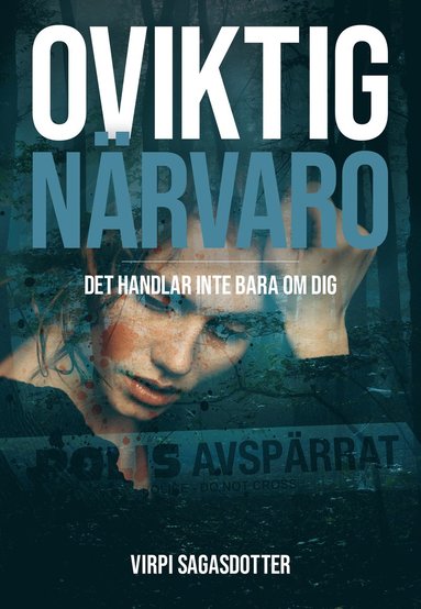 Oviktig närvaro : det handlar inte bara om dig