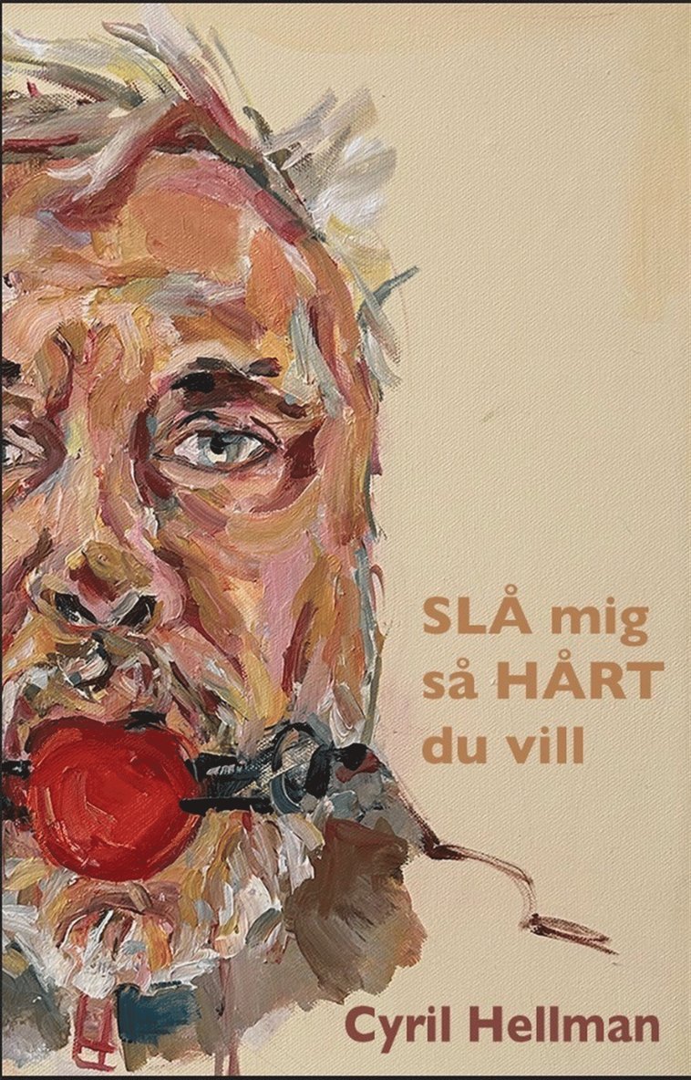 Cyril Hellman - Slå mig så hårt du vill, E-bok
